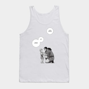 You have no enemies Tank Top